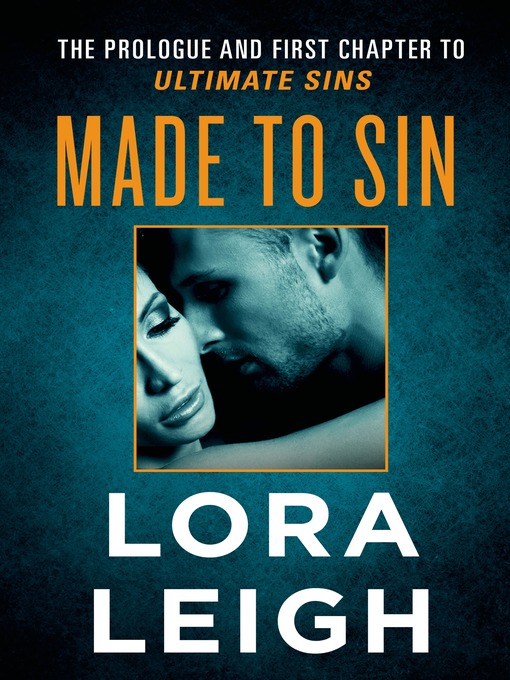 Title details for Made to Sin by Lora Leigh - Available